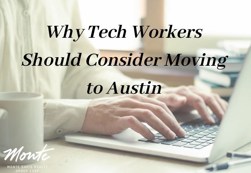 why tech workers should consider moving to Austin